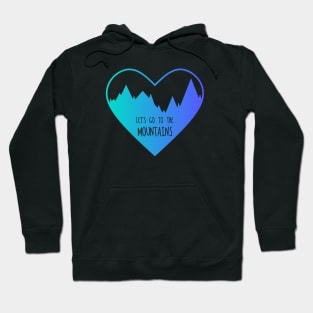 Let's Go To The Mountains (Cyan & Purple Gradient) Hoodie